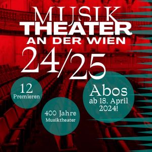 MusikTheater an der Wien_ABO 24/25 © VBW